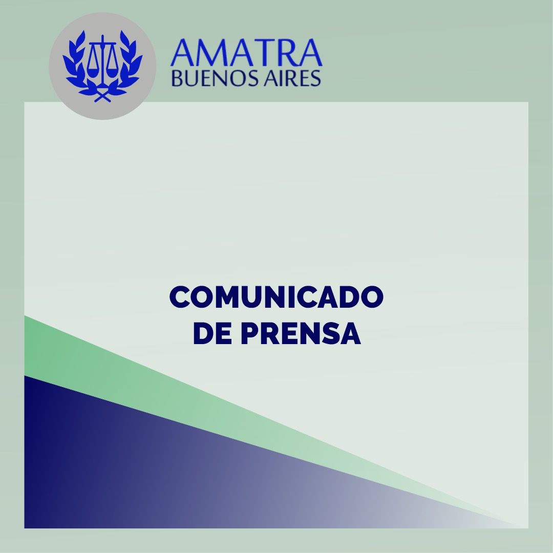 ASOCIACION DE MAGISTRADOS Y FUNCIONARIOS DE LA JUSTICIA DEL TRABAJO DE LA PROVINCIA DE BUENOS AIRES (AMATRA Bs As.)